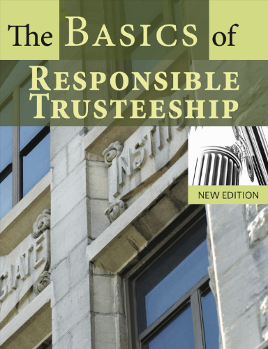 The Basics of Responsible Trusteeship cover